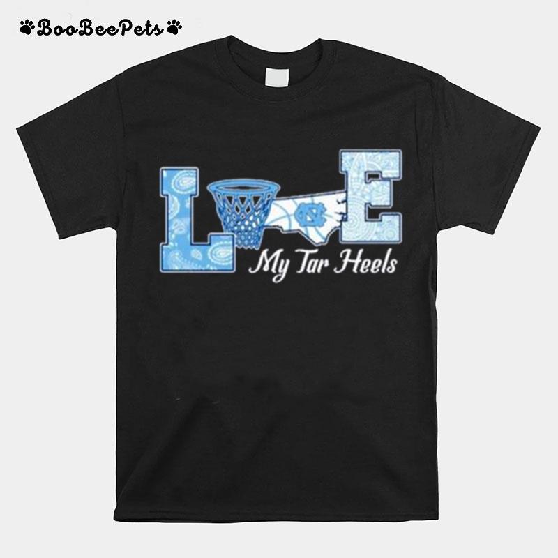 Love My Tar Heels 2022 T-Shirt