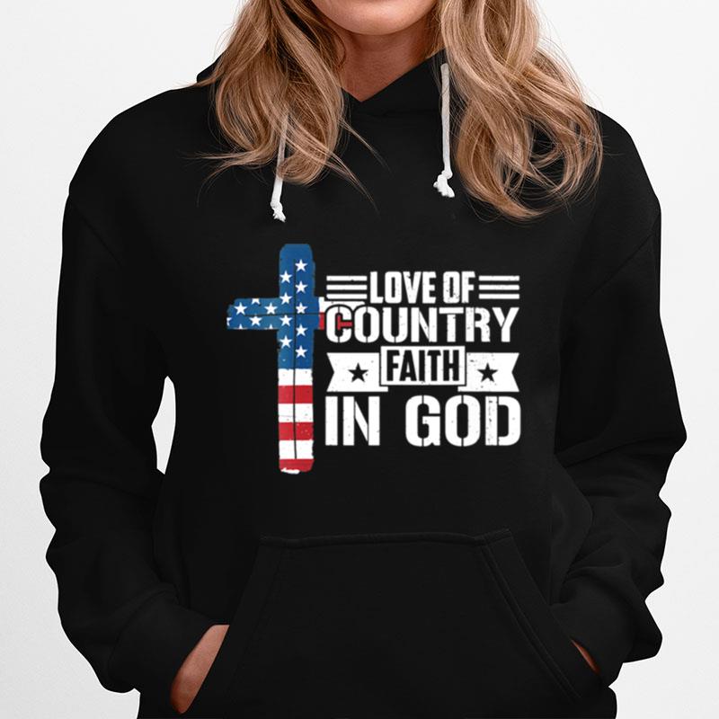 Love Of Country Faith In God Hoodie