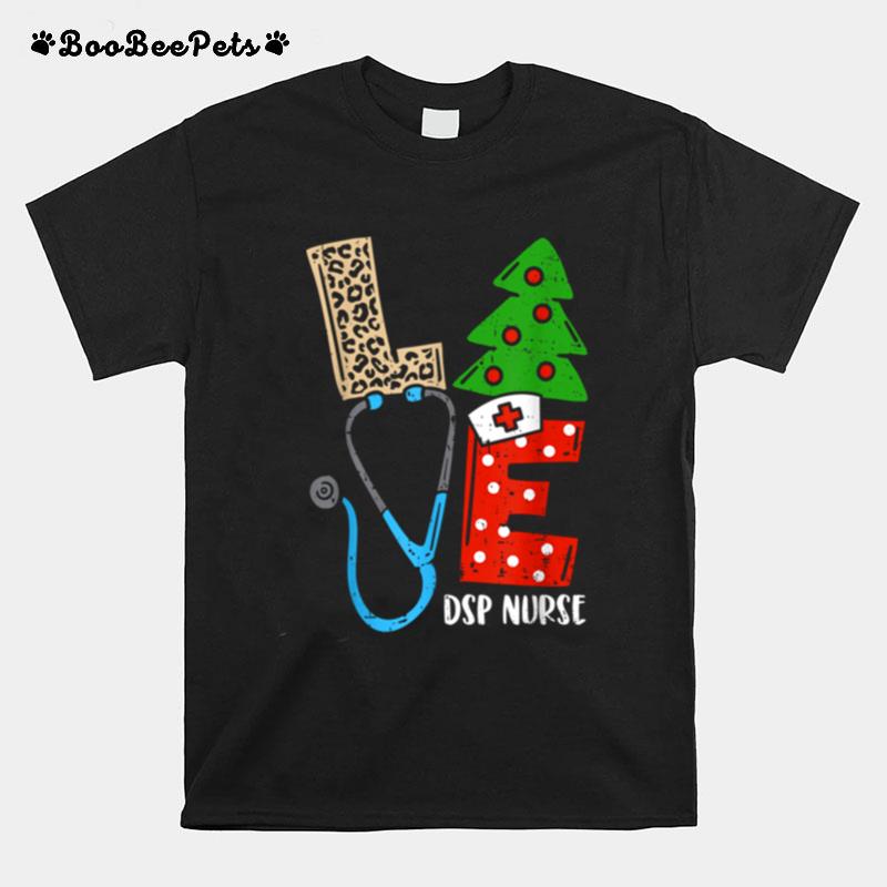 Love Stethoscope Snowflake Dsp Nurse Christmas Scrub Xmas T-Shirt