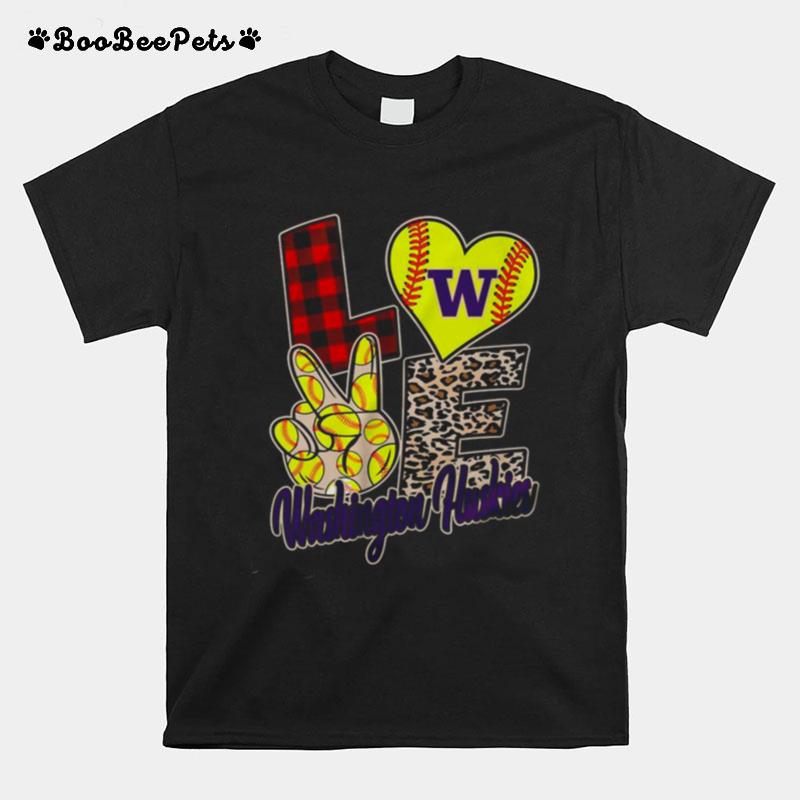 Love Washington Huskies Softball Team T-Shirt