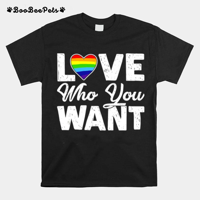 Love Who You Want Heart Human Pride T-Shirt