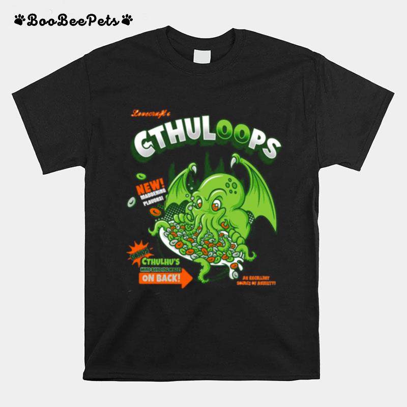 Lovecrafts Cthuloops New Maddening Flavors T-Shirt