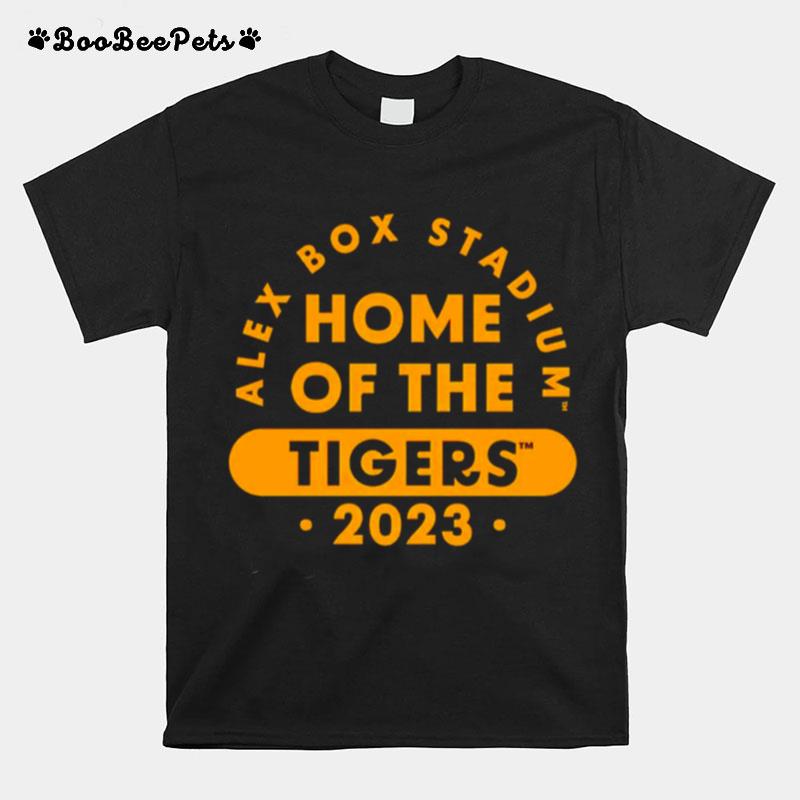 Lsu Alex Box Stadium Home Of The Tigers 2023 T-Shirt