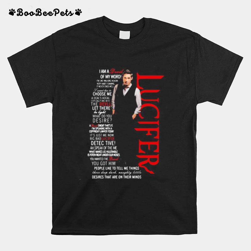 Lucifer Tom Ellis Im A Devil Of My World T-Shirt