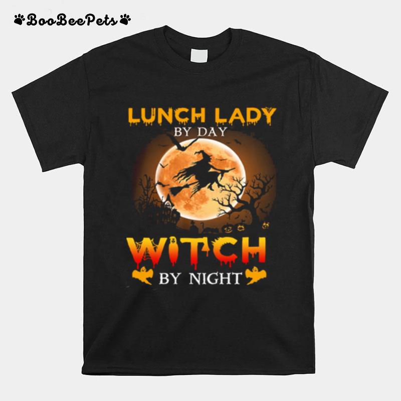 Lunch Day By Day Witch By Night Halloween T-Shirt
