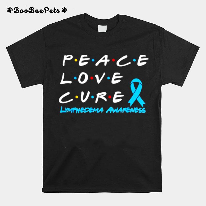 Lymphedema Awareness Peace Love Cure T-Shirt
