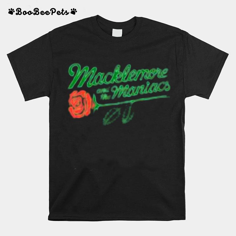 Macklemore And The Maniacs T-Shirt