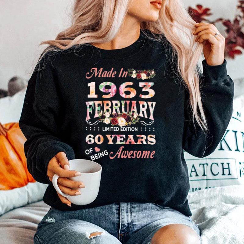 Made In 1963 February 60 Years Of Being Awesome Sweater