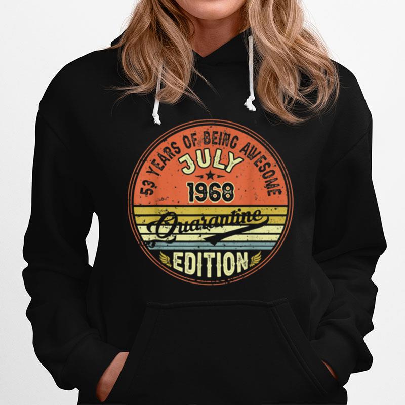 Made In 1968 53 Year Old Vintage July 1968 53Rd Bithday Hoodie