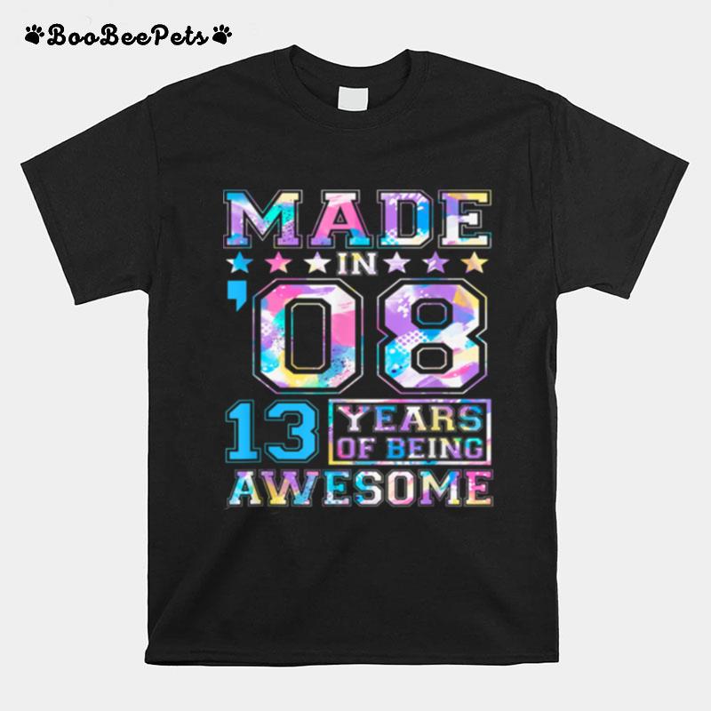 Made In 2008 13 Year Of Being Awesome T-Shirt