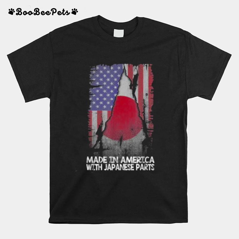 Made In America With Japanese Parts Proud Immigrant T-Shirt