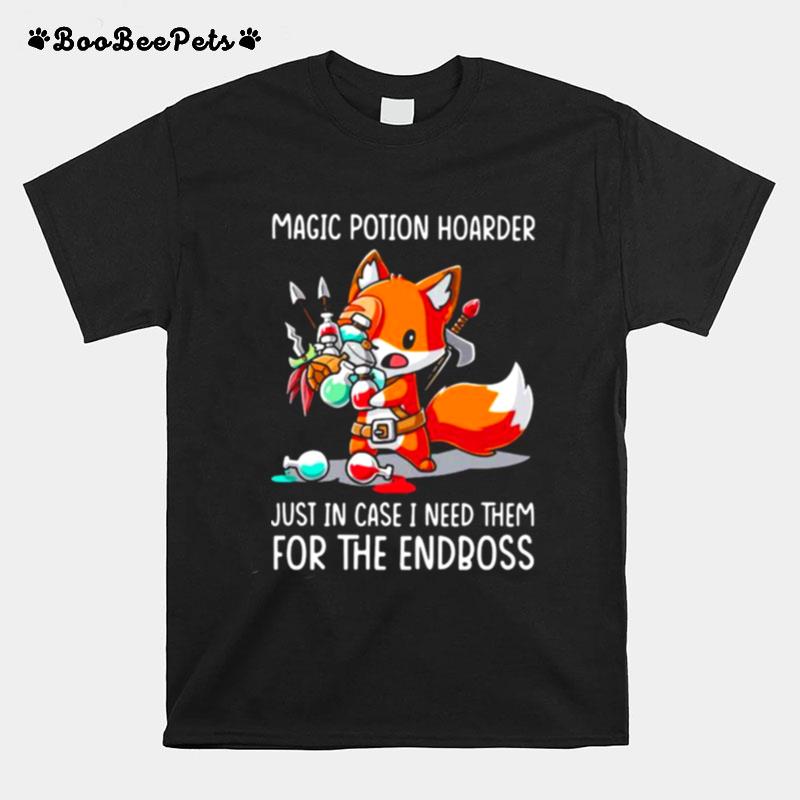 Magic Potion Hoarder Just In Case I Need Them For The Endboss Fox T-Shirt