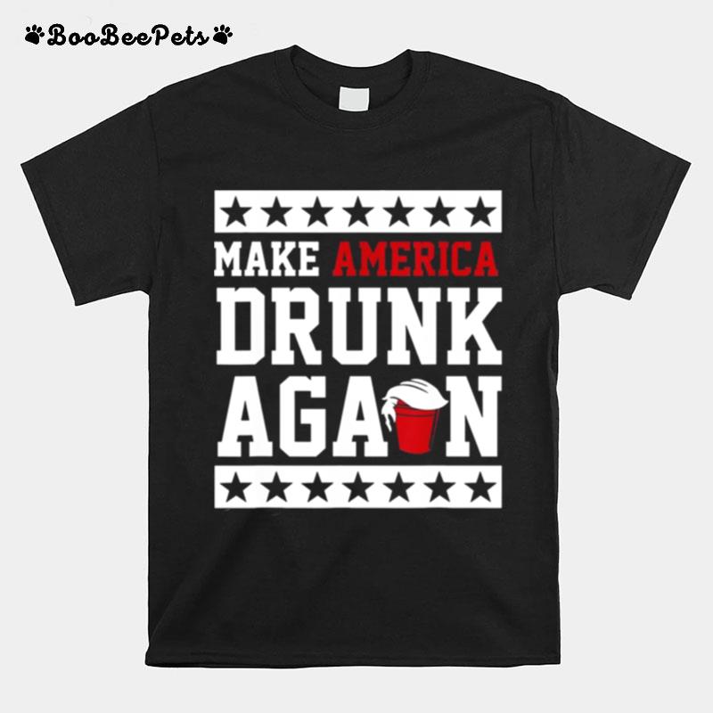 Make America Drunk Again Drunk With Trump 2024 T-Shirt