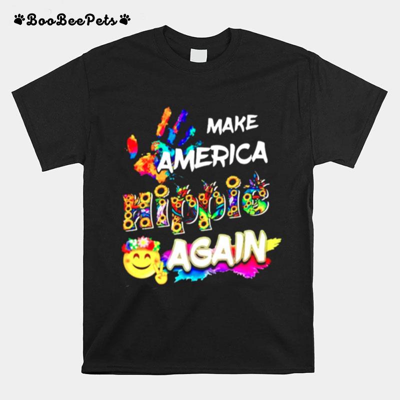 Make America Hippie Again T-Shirt