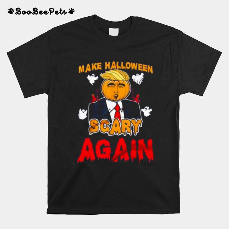 Make Halloween Scary Again T-Shirt