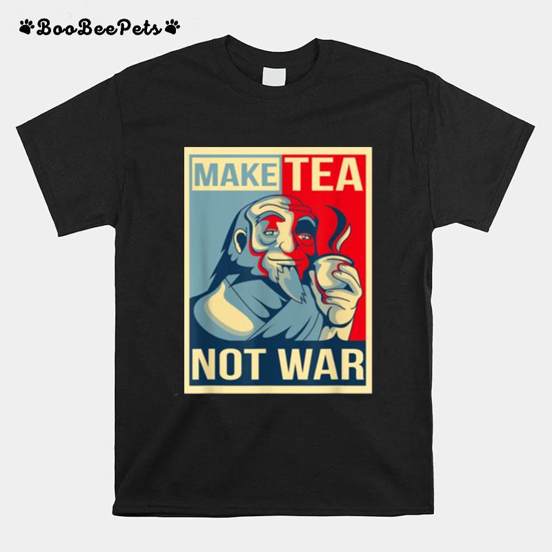 Make Tea Not War Tealover Japanese Buddha Herbal Peace T-Shirt