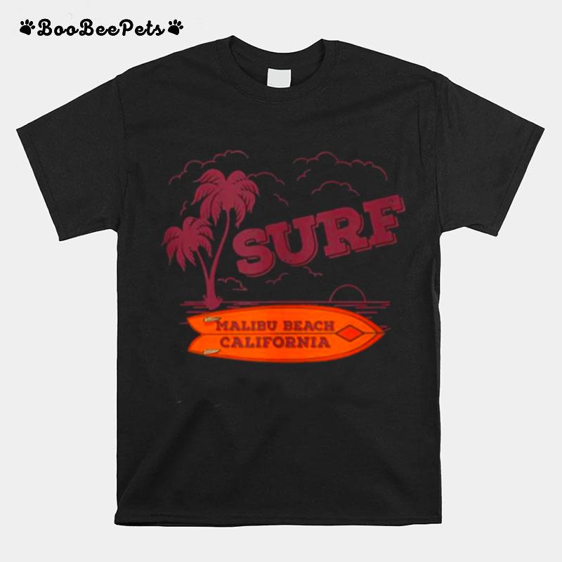 Malibu California With Palm Trees And Surfboard %E2%80%93 Surfing T-Shirt