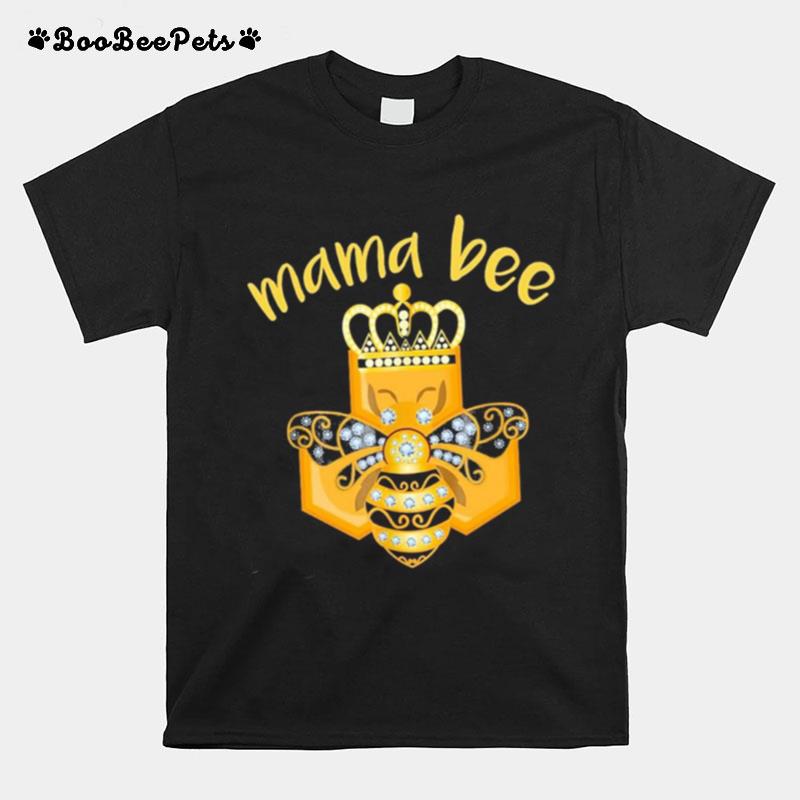 Mama Bee King Crown T-Shirt