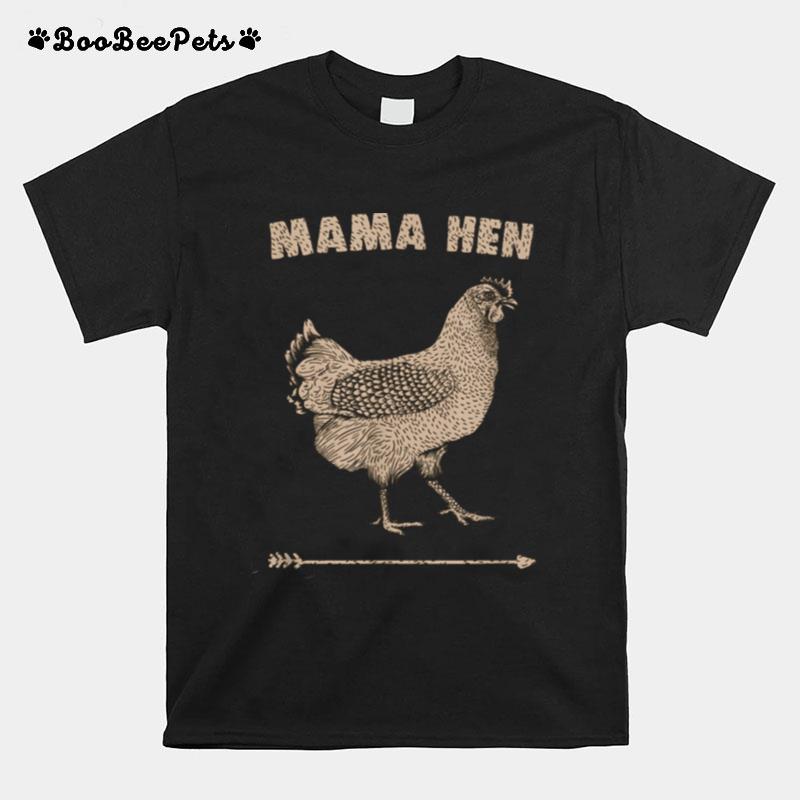 Mama Hen Chicken T-Shirt