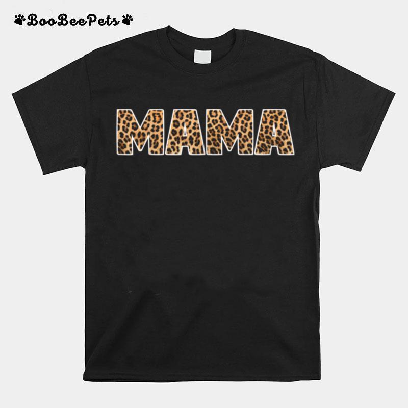 Mama Leopard Word Mothers Day T-Shirt