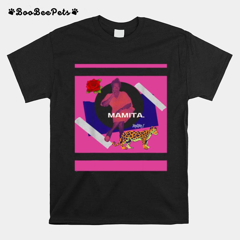 Mamita T-Shirt