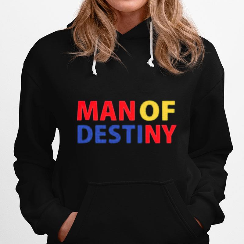 Man Of Destiny Hoodie