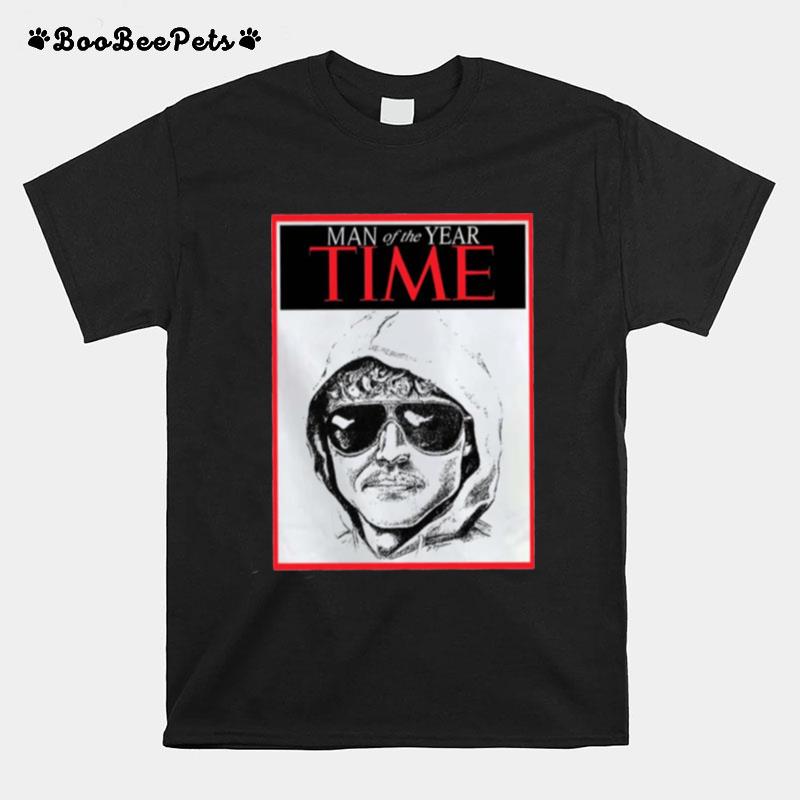 Man Of The Year Ted Kaczynski T-Shirt