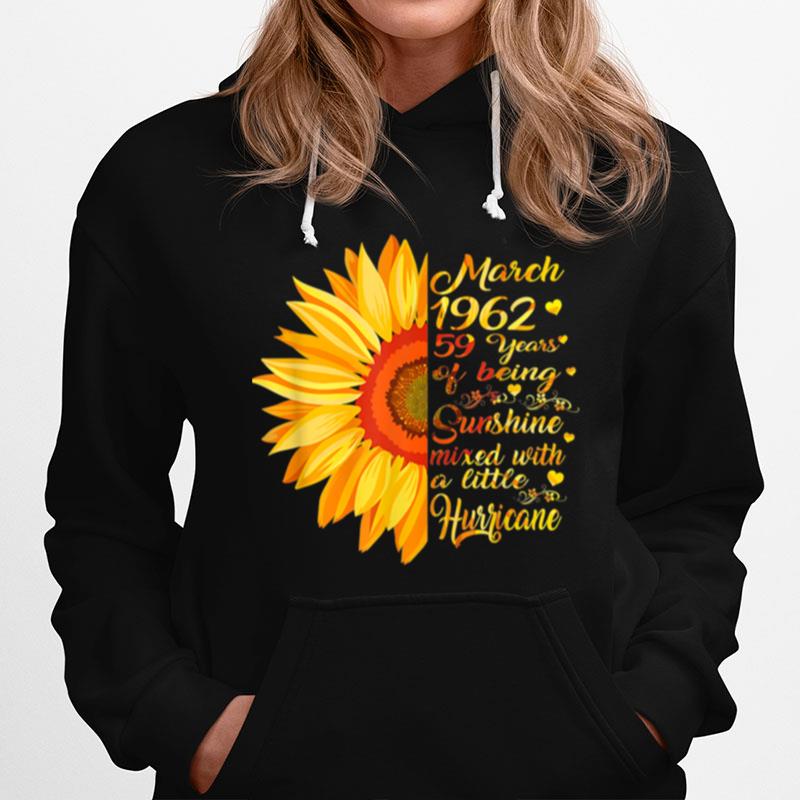 March Girl 1962 59 Years Old 59Th Birthday Hoodie