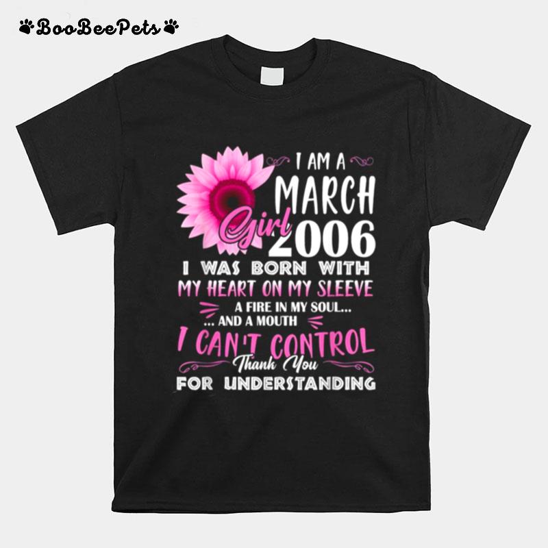 March Girl 2006 15Th Birthday Gift 15 Years Old T-Shirt