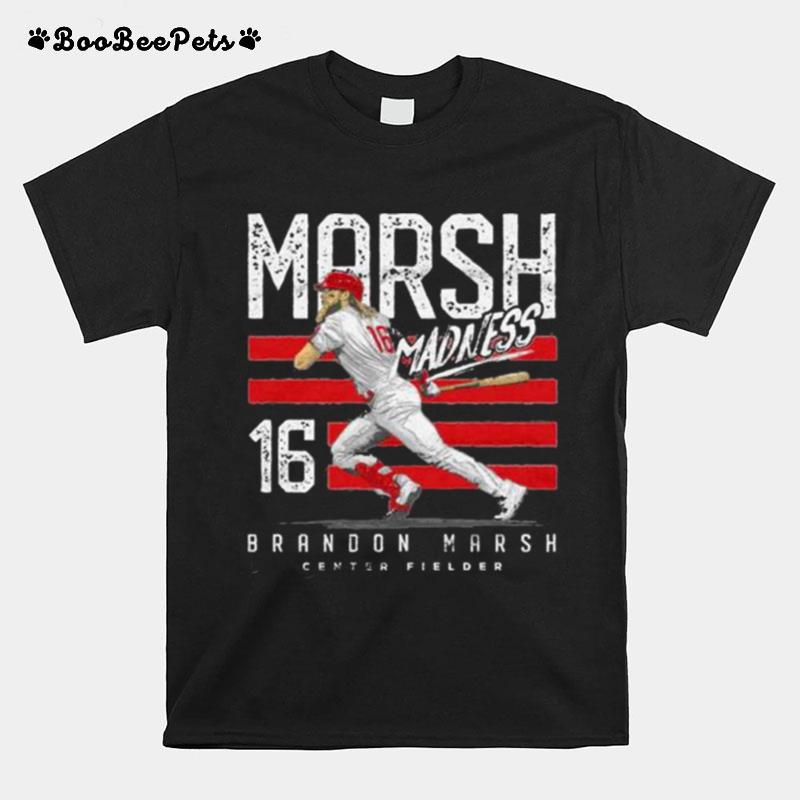 Marsh Madness Brandon Marsh Center Fielder Philadelphia Phillies T-Shirt
