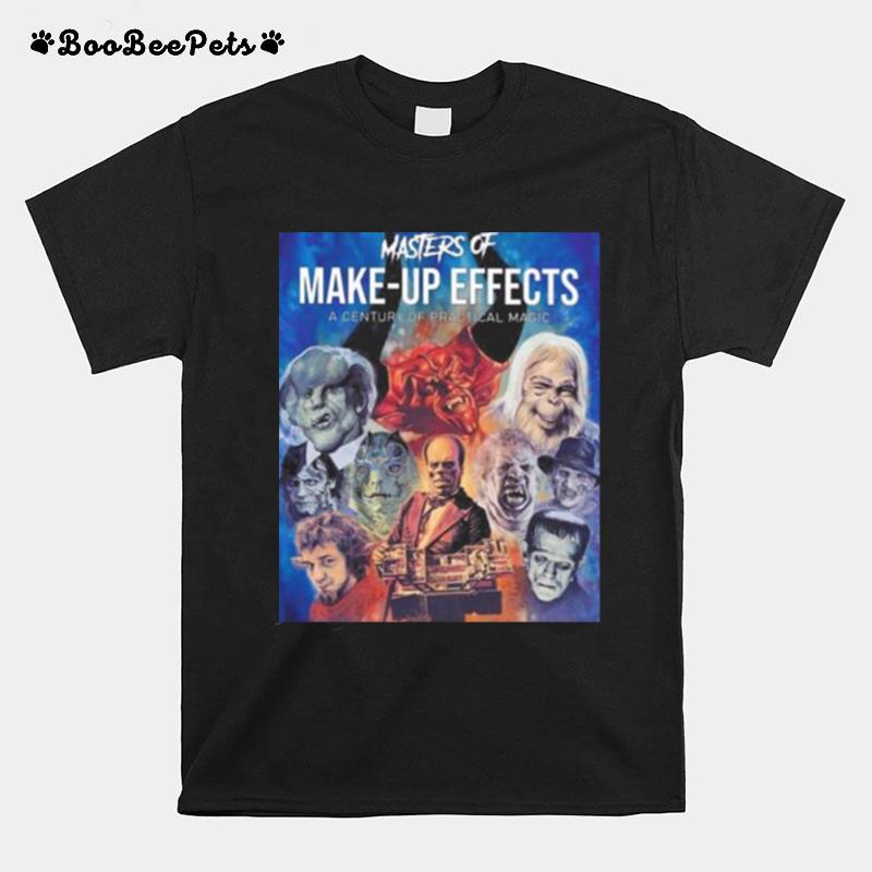 Master Of Make Up Effects A Century Practical Magic T-Shirt