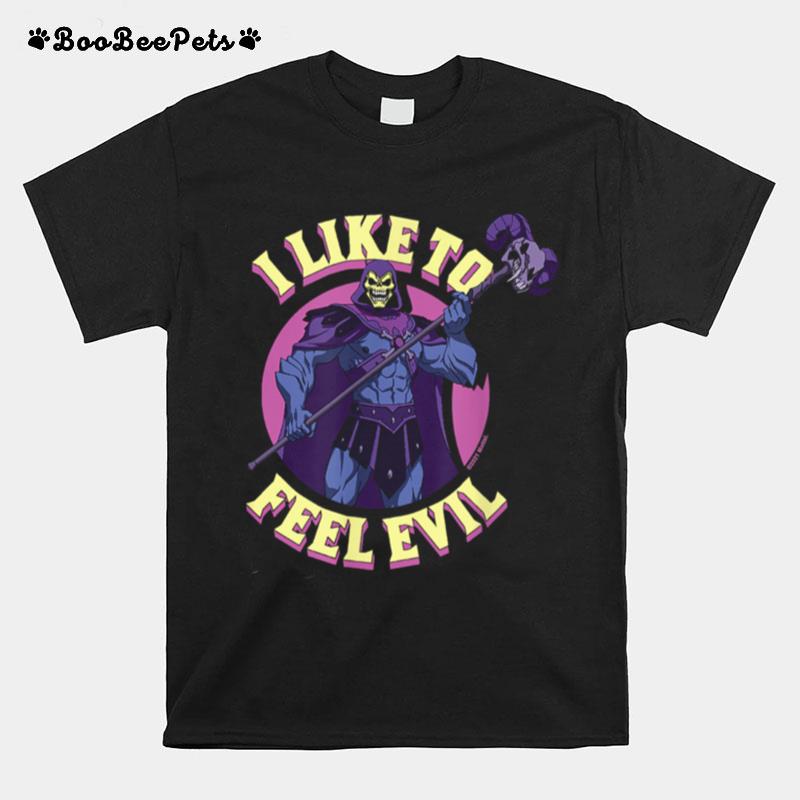 Masters Of The Universe Revelation Skeletor Feel Evil T-Shirt