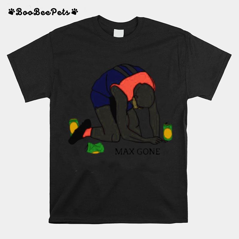 Max Gone T-Shirt