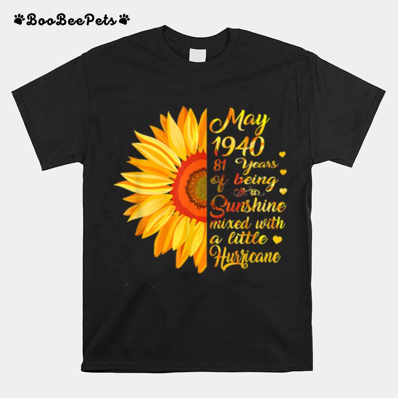 May Girl 1940 81Th Years Old Sunshine Birthday T-Shirt