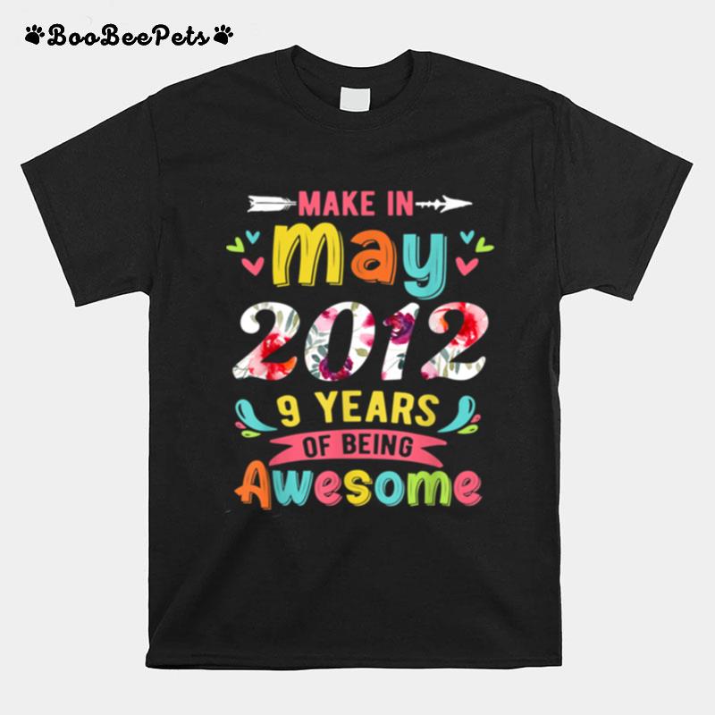 May Girls 2012 9Th Bday Flower Themed Girl 9 Years Old T-Shirt