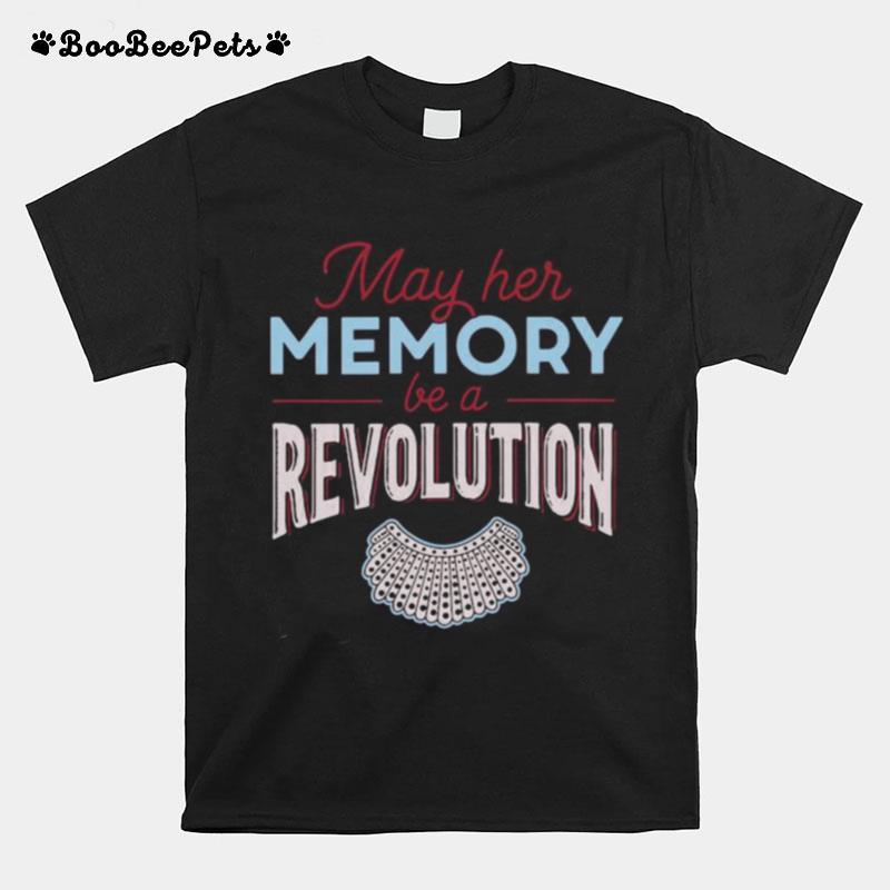 May Her Memory Be A Revolution T-Shirt