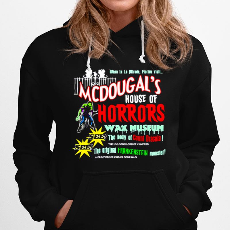 Mcdougals House Of Horrors Hoodie