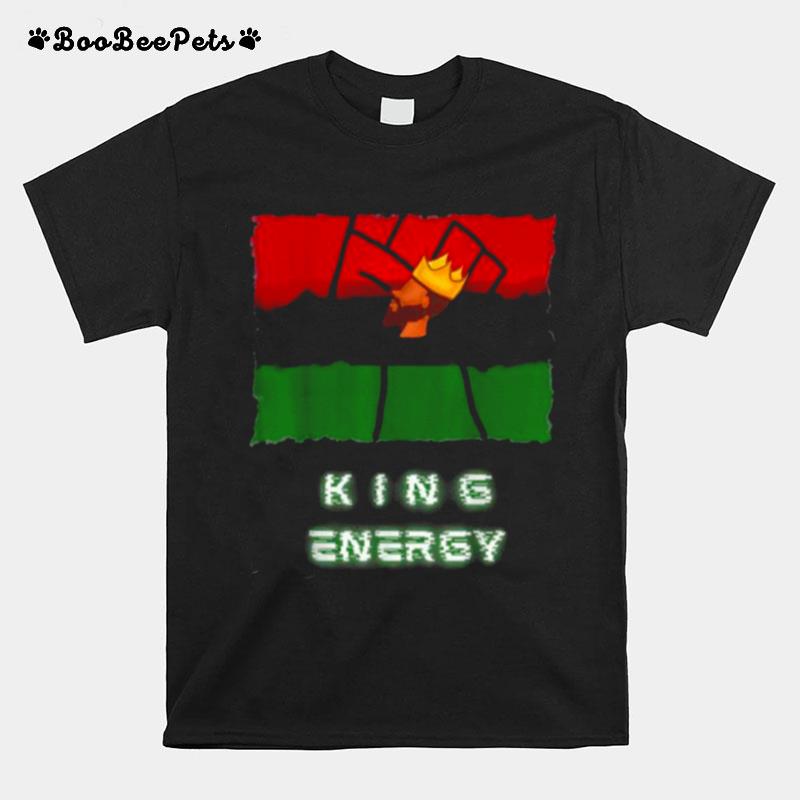 Melanin Black King Energy T-Shirt