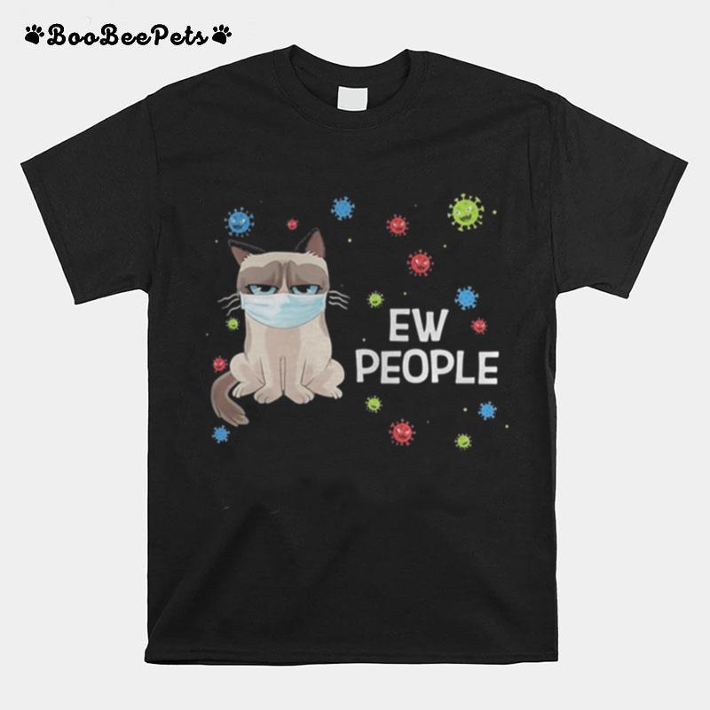 Meme Cat Wear Mask Ew People Covid 19 T-Shirt