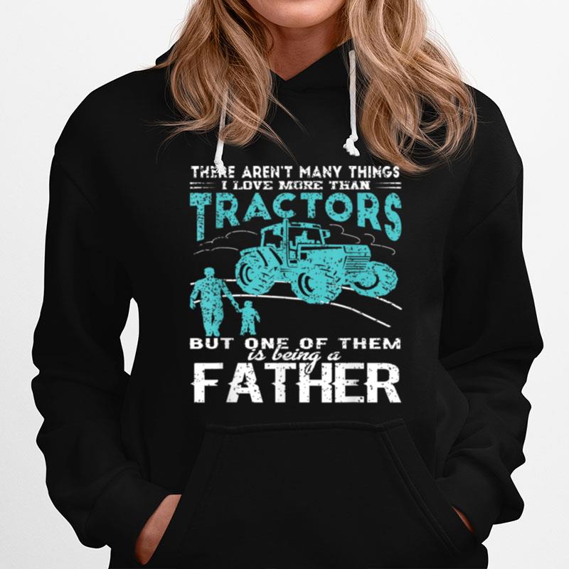 Mens I Love More Than Tractors Lovers Funny Farmer Fathers Day T B09Zq9W3B3 Hoodie