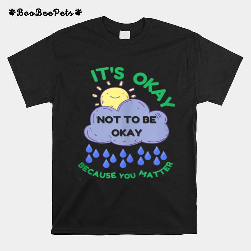 Mental Health Awareness Mind End Stigma T-Shirt