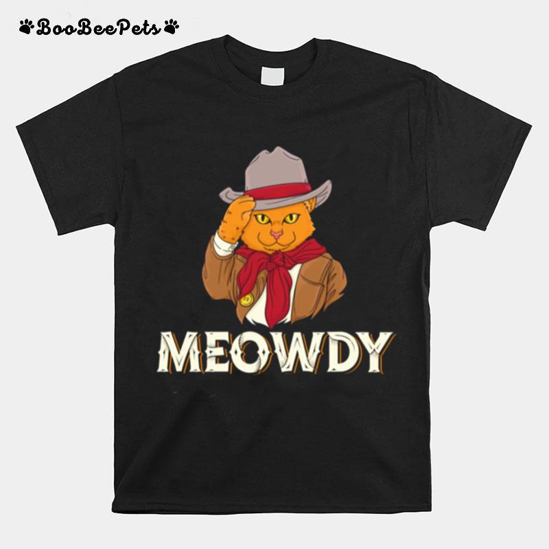 Meowdy Cats Cowboy Howdy Western T-Shirt