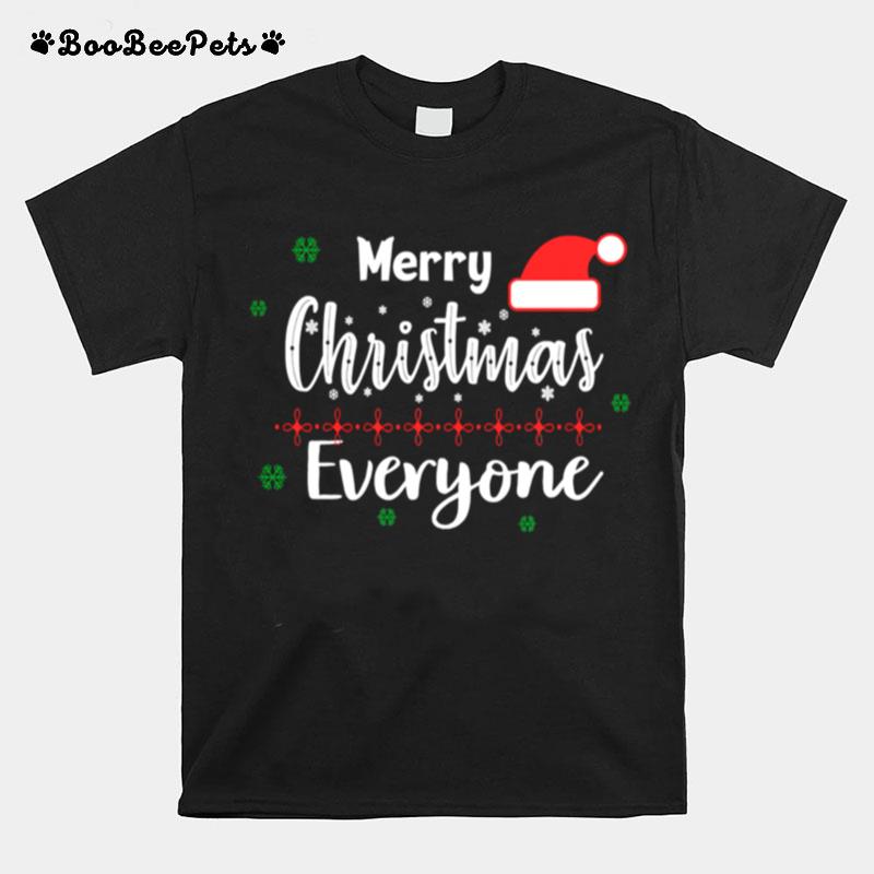 Merry Christmas Everyone Hat Santa T-Shirt