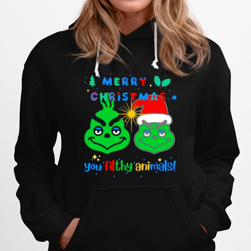 Merry Christmas You Filthy Animal Grinch Hoodie
