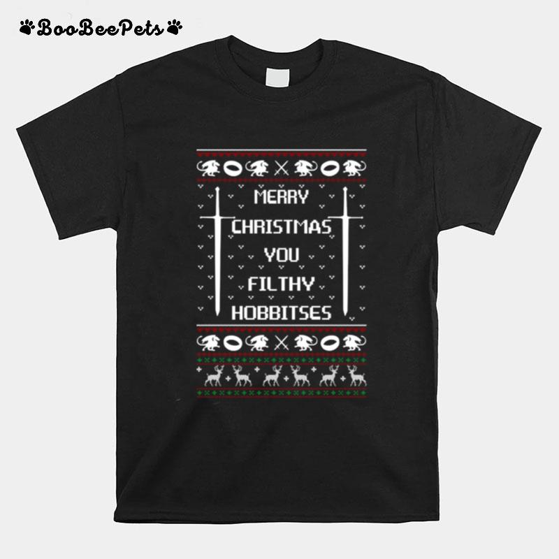 Merry Christmas You Filthy Hobbitses Ugly 2022 T-Shirt