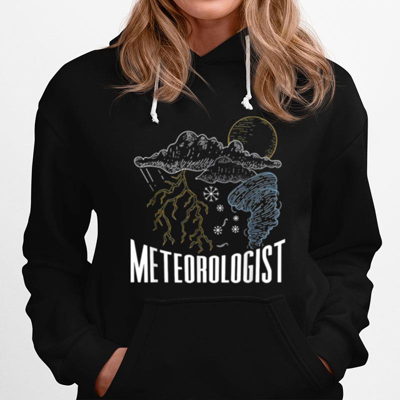 Meteorologist Job Meteorology Weather Forecast Hoodie