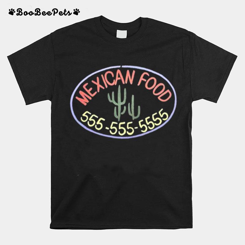 Mexican Food 555 2022 T-Shirt