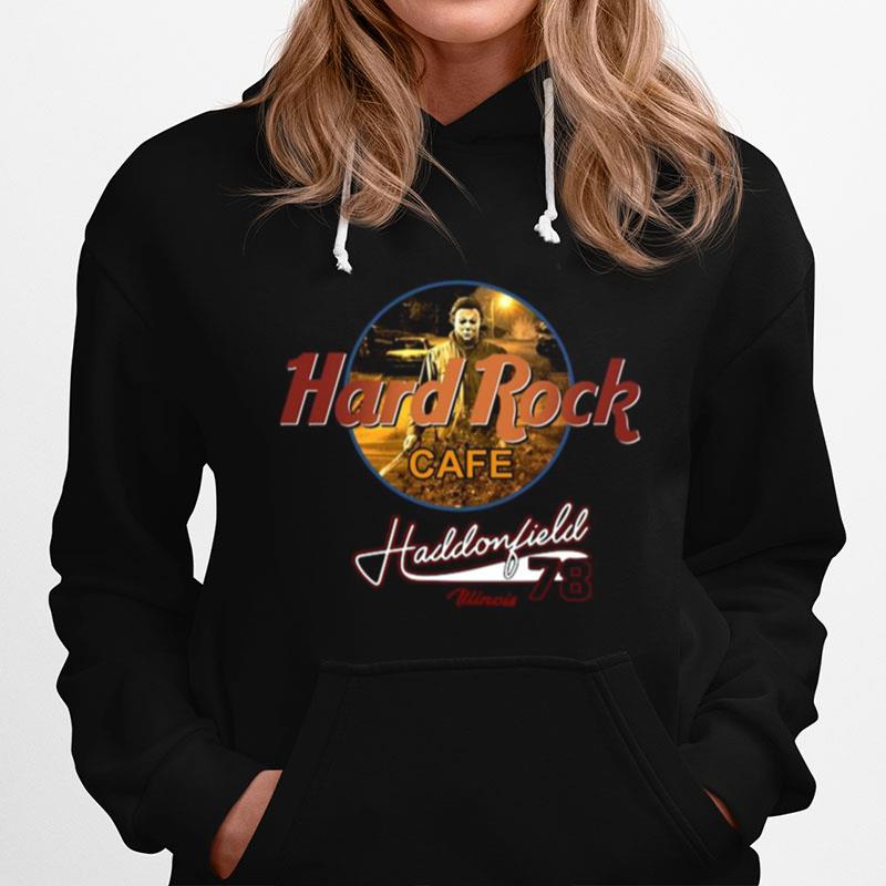Michael Myers Hard Rock Cafe Haddonfield Winois 78 Hoodie
