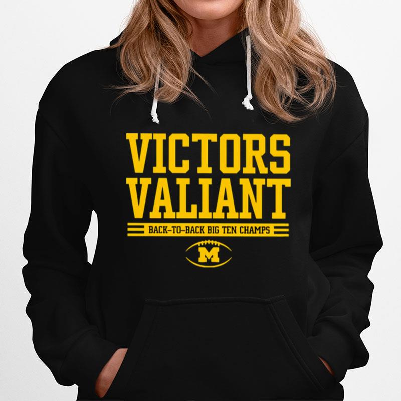 Michigan Football Victors Valiant Back To Back Hoodie