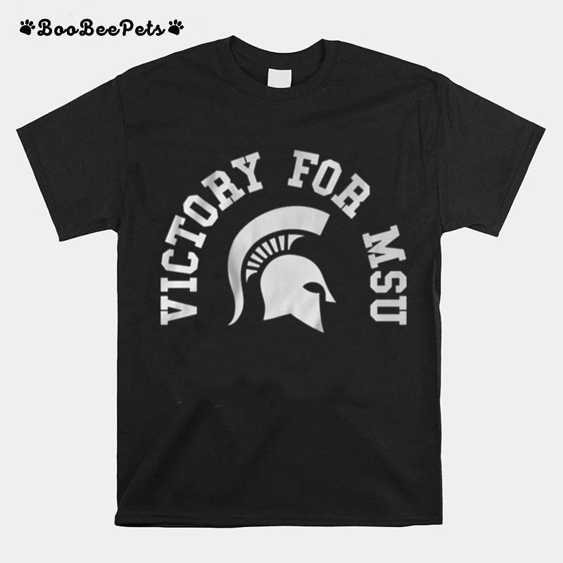 Michigan State Victory For Msu T-Shirt
